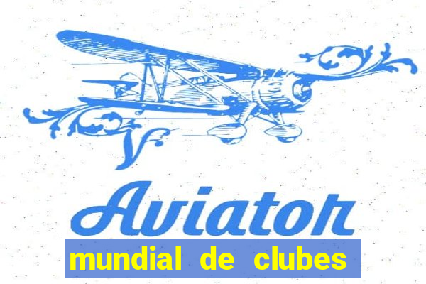 mundial de clubes 2025 tabela